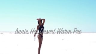 Annie - Hot Desert Warm Pee in 4K